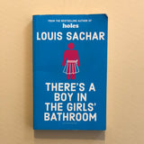 There's a boy in the girls' bathroom