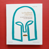 Le feuilleton d'Hermès. Livre audio