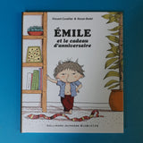 Émile et le cadeau d'anniversaire