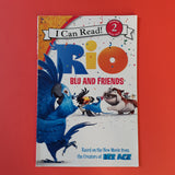 Rio. Blu and Friends