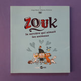 Zouk. 13. La strega che amava gli animali