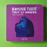 Bonne nuit tout le monde