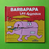Barbapapa. Les Animaux