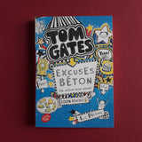 Tom Gates. 02. Excuses béton (et autres plans)