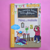 Mes premières lectures 100 % syllabiques. Nina est malade (Niveau 1)