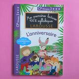 Mes premières lectures 100 % syllabiques. L'anniversaire (niveau 3)
