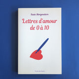 Lettres d'amour de 0 à 10