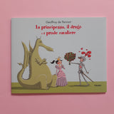 La principessa, il drago e il prode cavaliere