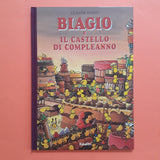 Biagio e il castello di compleanno