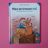 Max et Lili. 081. Max se trouve nul