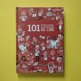 101 buoni motivi per non vedere l'ora di leggere