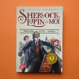 Sherlock, Lupin e io. 02. Ultimo atto all'Opera