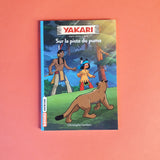 Yakari. 01. Sur la piste du Puma