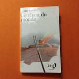 Le chant du monde