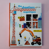 Mes chantiers magnétiques
