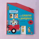 À la caserne des pompiers