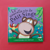 La nouvelle vie de Petit Singe
