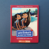 Les écoles du bout du monde. Les matelots de la rivière Caï