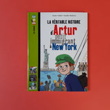 La véritable histoire d'Artur, petit immigrant à New York