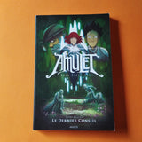 Amulet. 04. Le Dernier Conseil