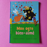Mon ogre bien-aimé