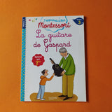 J'apprends à lire Montessori. La guitare de Gaspard