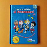 Canta e impara il francese! Con CD Audio