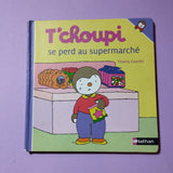 T'choupi se perd au supermarché