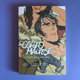 Corto Maltese. La Reine de Babylone