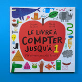 Le livre à compter jusqu'à 1. (Et surtout pas plus loin !)