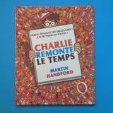 Charlie remonte le Temps