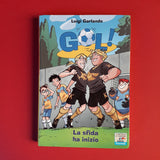 Gol! 27. La sfida ha inizio