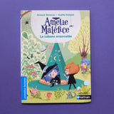 Amélie Maléfice : La cabane ensorcelée