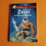 Petites histoires de la mythologie. 12. Zeus le roi des dieux