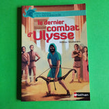 Petites histoires de la Mythologie. 16. Le dernier combat d'Ulysse