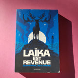 Laïka est revenue