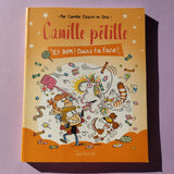 Camille Pétille. 02. Et Bim ! Dans ta face