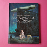 Les royaumes du Nord. Bande dessinée. 01.