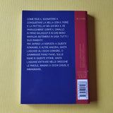 C'era una volta, ascolta