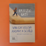 Viki che voleva andare a scuola