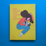 Une maman, c'est comme une maison