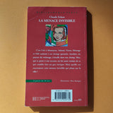 La menace invisible