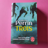 Trois