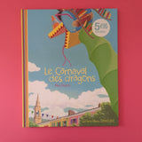 Le Carnaval des dragons