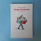 J'ai peur de savoir lire