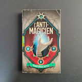 L'Anti-magicien. 01