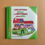 L'eco fattoria di Giulio e la mietitrebbia nuova di Mat