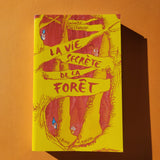 La vie secrète de la forêt