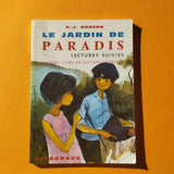 Le Jardin de paradis, lectures suivies