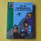 Les Six Compagnons et les agents secrets